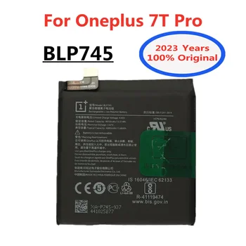 2023 Года Новая Оригинальная Сменная Батарея BLP745 Для Oneplus 7T Pro 7TPro 4000 мАч Аккумулятор Для Мобильного Телефона Батареи В наличии
