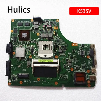 Hulics Использовала Материнскую плату K53SV Для Asus A53S K53S K53SC K53SM Материнская Плата ноутбука 2GB BOARD Основная Плата