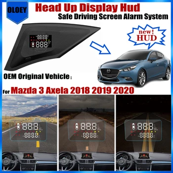 OEM Головной дисплей HUD для Mazda 3 Mazda3 Axela 2018 2019 2020 Экран безопасного вождения Сигнализация Автомобильные Электронные Аксессуары