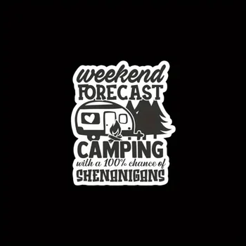 Автомобильные аксессуары Sticke rLECATI - Прогноз Погоды На Выходные Camping S Забавные Наклейки Для Кемпинга Outdoor Camping S Прогноз Погоды На Выходные Декор Для Победы