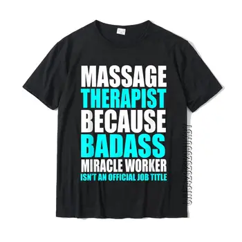 Забавная футболка массажиста, футболка для массажа, Хлопчатобумажный топ, футболки для взрослых, дизайнерские топы, рубашки от компании Crazy