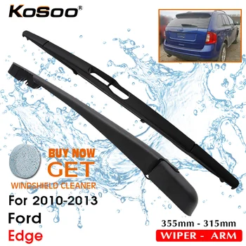 Заднее лезвие KOSOO Auto для Ford Edge, 355 мм, 2010-2013, рычаг щеток стеклоочистителя заднего стекла, аксессуары для стайлинга автомобилей